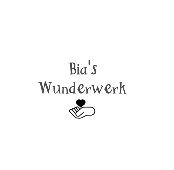 Bia‘s Wunderwerk